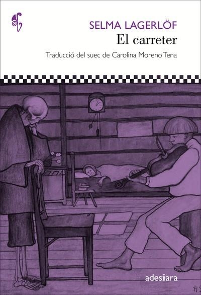 CARRETER, EL | 9788416948017 | LAGERLÖF, SELMA | Llibreria L'Altell - Llibreria Online de Banyoles | Comprar llibres en català i castellà online - Llibreria de Girona