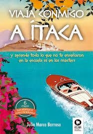 VIAJA CONMIGO A ÍTACA | 9788416364930 | MARCO BARROSO, JULIO | Llibreria Online de Banyoles | Comprar llibres en català i castellà online