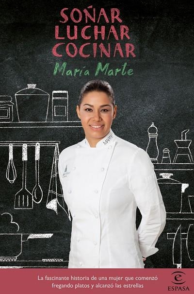 SOÑAR, LUCHAR, COCINAR | 9788467048759 | MARTE, MARÍA | Llibreria L'Altell - Llibreria Online de Banyoles | Comprar llibres en català i castellà online - Llibreria de Girona