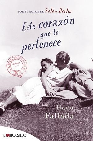 ESTE CORAZÓN QUE TE PERTENECE | 9788416087464 | FALLADA, HANS | Llibreria L'Altell - Llibreria Online de Banyoles | Comprar llibres en català i castellà online - Llibreria de Girona
