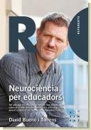 NEUROCIÈNCIA PER EDUCADORS | 9788494529016 | BUENO TORRENS, DAVID | Llibreria Online de Banyoles | Comprar llibres en català i castellà online