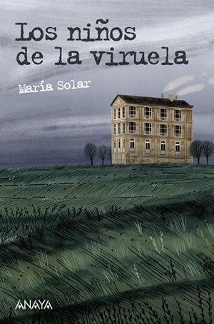 NIÑOS DE LA VIRUELA, LOS | 9788469833551 | SOLAR, MARÍA | Llibreria L'Altell - Llibreria Online de Banyoles | Comprar llibres en català i castellà online - Llibreria de Girona