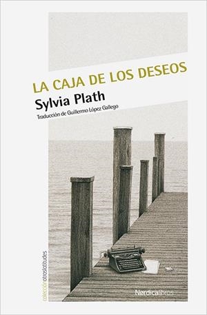 CAJA DE LOS DESEOS, LA | 9788416830350 | PLATH, SYLVIA | Llibreria L'Altell - Llibreria Online de Banyoles | Comprar llibres en català i castellà online - Llibreria de Girona