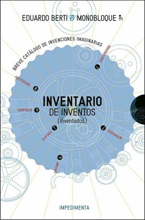 INVENTARIO DE INVENTOS (INVENTADOS) | 9788416542765 | BERTI, EDUARDO | Llibreria L'Altell - Llibreria Online de Banyoles | Comprar llibres en català i castellà online - Llibreria de Girona