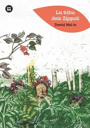 TRIBU DELS ZIPPOLI, LA | 9788483435021 | NEL·LO COLOM, DAVID | Llibreria L'Altell - Llibreria Online de Banyoles | Comprar llibres en català i castellà online - Llibreria de Girona