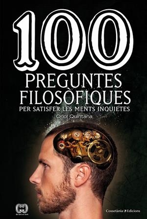 100 PREGUNTES FILOSÒFIQUES | 9788490345665 | QUINTANA RUBIO, ORIOL | Llibreria L'Altell - Llibreria Online de Banyoles | Comprar llibres en català i castellà online - Llibreria de Girona