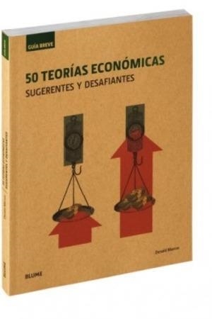 GUÍA BREVE. 50 TEORÍAS ECONÓMICAS | 9788498019803 | MARRON, DONALD | Llibreria L'Altell - Llibreria Online de Banyoles | Comprar llibres en català i castellà online - Llibreria de Girona