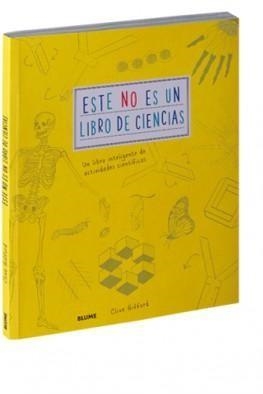ESTE NO ES UN LIBRO DE CIENCIAS | 9788498019766 | GIFFORD, CLIVE | Llibreria L'Altell - Llibreria Online de Banyoles | Comprar llibres en català i castellà online - Llibreria de Girona