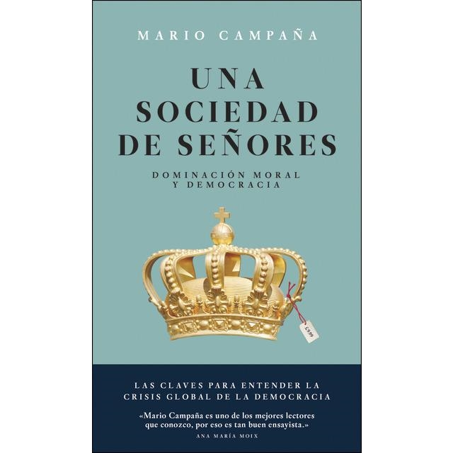 UNA SOCIEDAD DE SEÑORES | 9786079409647 | MARIO CAMPAÑA | Llibreria L'Altell - Llibreria Online de Banyoles | Comprar llibres en català i castellà online - Llibreria de Girona