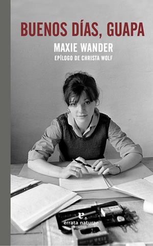 BUENOS DÍAS, GUAPA | 9788416544318 | WANDER, MAXIE | Llibreria Online de Banyoles | Comprar llibres en català i castellà online