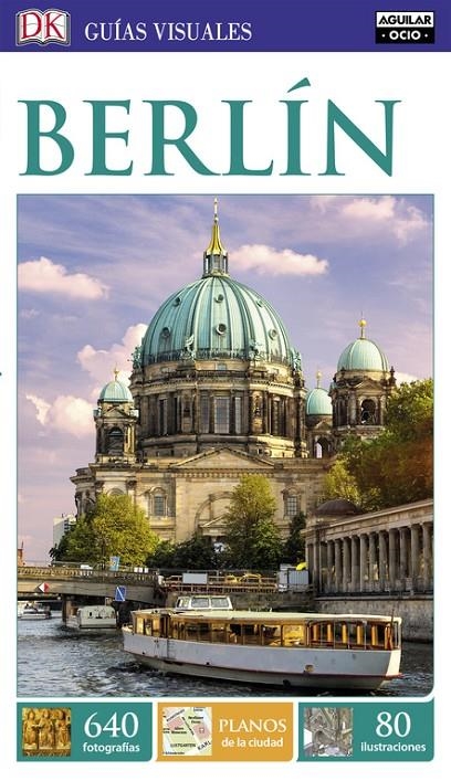 BERLÍN (GUÍAS VISUALES) | 9788403516274 | VARIOS AUTORES | Llibreria Online de Banyoles | Comprar llibres en català i castellà online