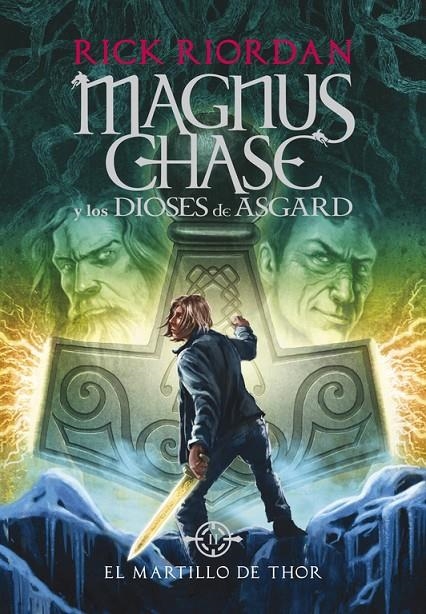 EL MARTILLO DE THOR (MAGNUS CHASE Y LOS DIOSES DE ASGARD 2) | 9788490434628 | RIORDAN, RICK | Llibreria L'Altell - Llibreria Online de Banyoles | Comprar llibres en català i castellà online - Llibreria de Girona