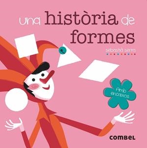 UNA HISTÒRIA DE FORMES | 9788491011644 | SERRA BONILLA, SEBASTIÀ | Llibreria L'Altell - Llibreria Online de Banyoles | Comprar llibres en català i castellà online - Llibreria de Girona