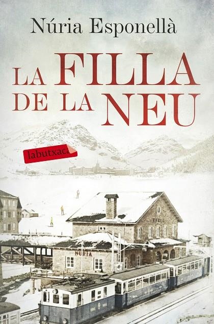 FILLA DE LA NEU, LA | 9788416600731 | NÚRIA ESPONELLÀ | Llibreria L'Altell - Llibreria Online de Banyoles | Comprar llibres en català i castellà online - Llibreria de Girona