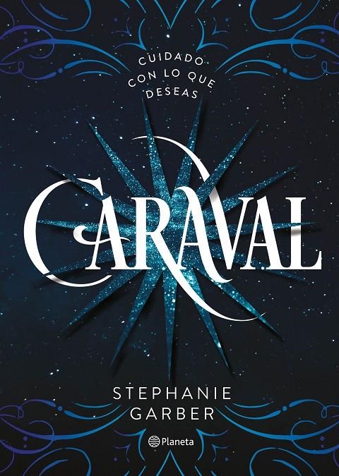 CARAVAL | 9788408169239 | GARBER, STEPHANIE | Llibreria L'Altell - Llibreria Online de Banyoles | Comprar llibres en català i castellà online - Llibreria de Girona