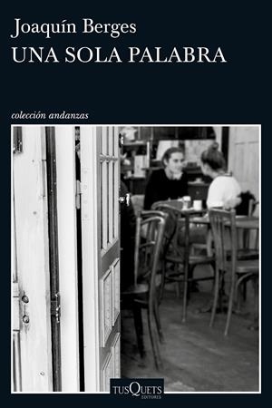 SOLA PALABRA, UNA | 9788490663899 | BERGES, JOAQUÍN | Llibreria L'Altell - Llibreria Online de Banyoles | Comprar llibres en català i castellà online - Llibreria de Girona