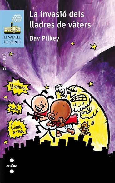 INVASIÓ DELS LLADRES DE VÀTERS, LA | 9788466141970 | PILKEY, DAV | Llibreria L'Altell - Llibreria Online de Banyoles | Comprar llibres en català i castellà online - Llibreria de Girona
