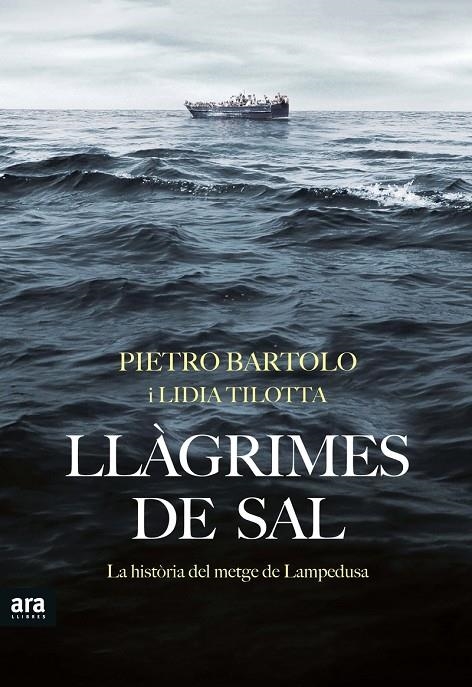 LLÀGRIMES DE SAL | 9788416915163 | BARTOLO, PIETRO/TILOTTA, LIDIA | Llibreria L'Altell - Llibreria Online de Banyoles | Comprar llibres en català i castellà online - Llibreria de Girona