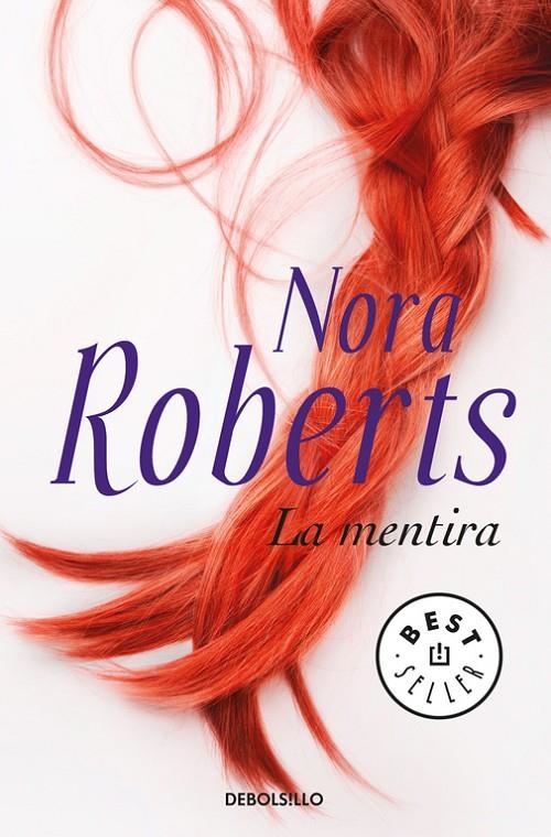 LA MENTIRA | 9788466338783 | ROBERTS, NORA | Llibreria Online de Banyoles | Comprar llibres en català i castellà online