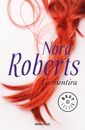 LA MENTIRA | 9788466338783 | ROBERTS, NORA | Llibreria Online de Banyoles | Comprar llibres en català i castellà online