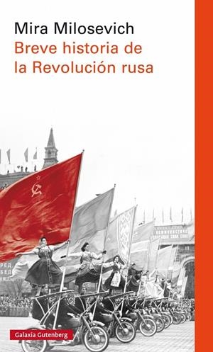 BREVE HISTORIA DE LA REVOLUCIÓN RUSA | 9788416734757 | MILOSEVICH, MIRA | Llibreria L'Altell - Llibreria Online de Banyoles | Comprar llibres en català i castellà online - Llibreria de Girona