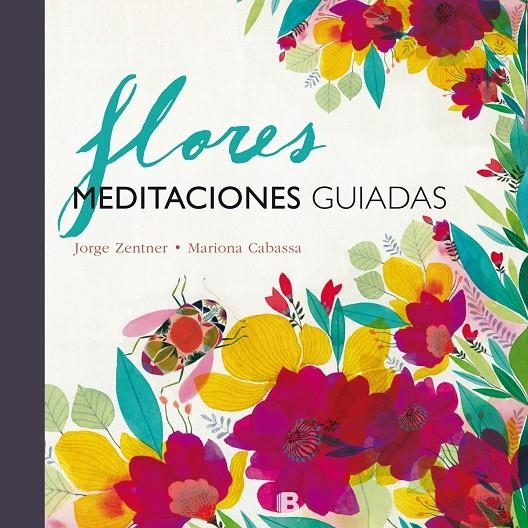 FLORES | 9788466661348 | ZENTNER/CABASSA | Llibreria L'Altell - Llibreria Online de Banyoles | Comprar llibres en català i castellà online - Llibreria de Girona