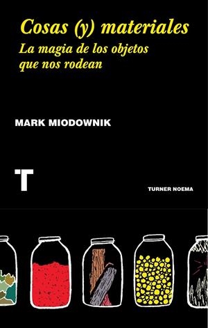 COSAS (Y) MATERIALES | 9788416714018 | MIODOWNIK, MARK | Llibreria L'Altell - Llibreria Online de Banyoles | Comprar llibres en català i castellà online - Llibreria de Girona