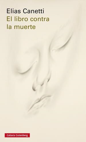 LIBRO CONTRA LA MUERTE, EL | 9788416734238 | CANETTI, ELIAS | Llibreria Online de Banyoles | Comprar llibres en català i castellà online