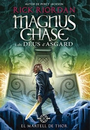 MAGNUS CHASE I ELS DÉUS D'ASGARD 2. EL MARTELL DE THOR | 9788424659325 | RIORDAN, RICK | Llibreria L'Altell - Llibreria Online de Banyoles | Comprar llibres en català i castellà online - Llibreria de Girona