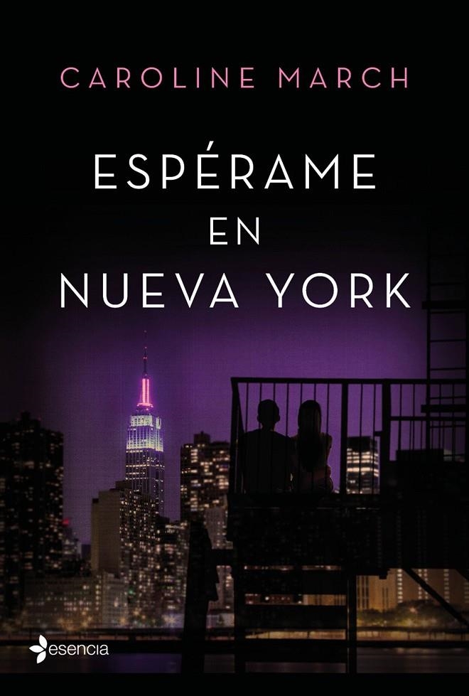 ESPÉRAME EN NUEVA YORK | 9788408166016 | MARCH, CAROLINE | Llibreria L'Altell - Llibreria Online de Banyoles | Comprar llibres en català i castellà online - Llibreria de Girona