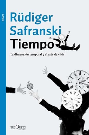 TIEMPO | 9788490663882 | SAFRANSKI, RÜDIGER | Llibreria L'Altell - Llibreria Online de Banyoles | Comprar llibres en català i castellà online - Llibreria de Girona