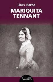 MARIQUITA TENNANT | 9788499758329 | BARBÉ DURAN, LLUÍS | Llibreria L'Altell - Llibreria Online de Banyoles | Comprar llibres en català i castellà online - Llibreria de Girona