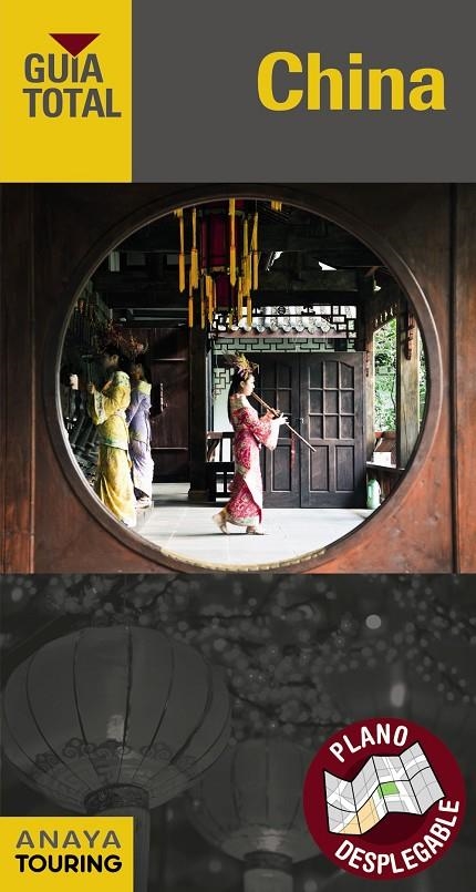 CHINA | 9788499358895 | TOURING EDITORE / GRUPO ANAYA | Llibreria L'Altell - Llibreria Online de Banyoles | Comprar llibres en català i castellà online - Llibreria de Girona