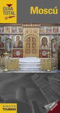MOSCÚ (URBAN) | 9788499359878 | TOURING EDITORE / GRUPO ANAYA | Llibreria L'Altell - Llibreria Online de Banyoles | Comprar llibres en català i castellà online - Llibreria de Girona