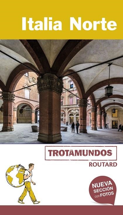 ITALIA NORTE | 9788415501794 | GLOAGUEN, PHILIPPE | Llibreria Online de Banyoles | Comprar llibres en català i castellà online