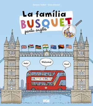 LA FAMÍLIA BUSQUET PARLA ANGLÈS | 9788499742328 | LAROUSSE EDITORIAL | Llibreria L'Altell - Llibreria Online de Banyoles | Comprar llibres en català i castellà online - Llibreria de Girona