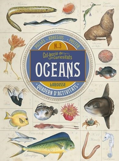 COL.LECCIÓ DE CURIOSITATS. OCEANS | 9788416641727 | LAROUSSE EDITORIAL | Llibreria Online de Banyoles | Comprar llibres en català i castellà online