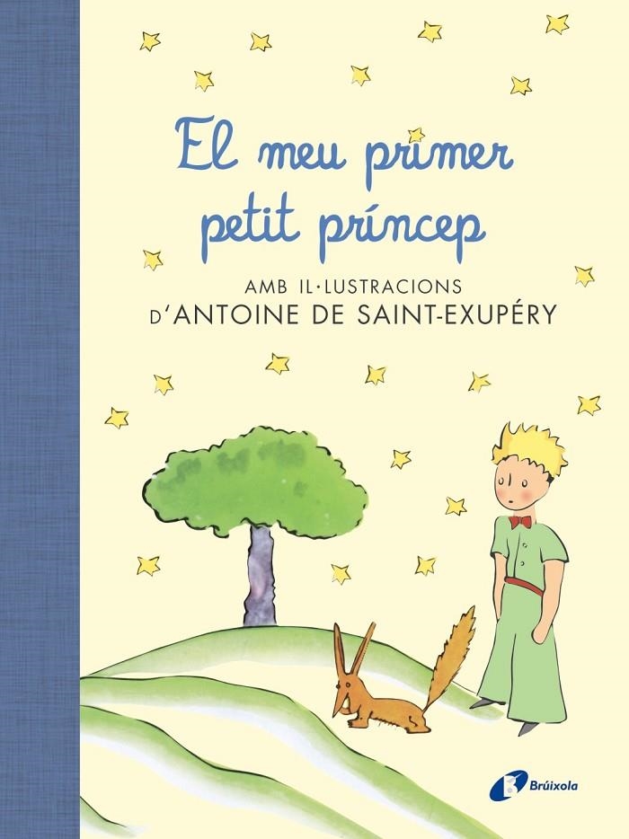 EL MEU PRIMER PETIT PRÍNCEP | 9788499067704 | Llibreria L'Altell - Llibreria Online de Banyoles | Comprar llibres en català i castellà online - Llibreria de Girona