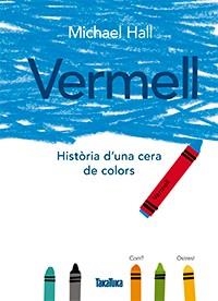 VERMELL | 9788416003785 | HALL MICHAEL | Llibreria L'Altell - Llibreria Online de Banyoles | Comprar llibres en català i castellà online - Llibreria de Girona
