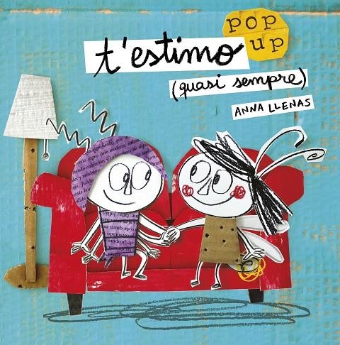 T'ESTIMO (QUASI SEMPRE). UN LLIBRE POP-UP | 9788491370475 | ANNA LLENAS | Llibreria L'Altell - Llibreria Online de Banyoles | Comprar llibres en català i castellà online - Llibreria de Girona