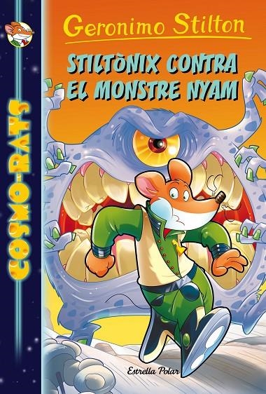 STILTÒNIX CONTRA EL MONSTRE NYAM | 9788491371441 | GERONIMO STILTON | Llibreria L'Altell - Llibreria Online de Banyoles | Comprar llibres en català i castellà online - Llibreria de Girona