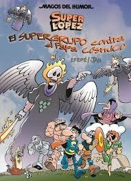 EL SUPERGRUPO CONTRA EL PAPA CÓSMICO | 9788466660822 | JAN/EFEPE | Llibreria L'Altell - Llibreria Online de Banyoles | Comprar llibres en català i castellà online - Llibreria de Girona