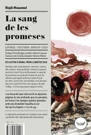 SANG DE LES PROMESES, LA | 9788494601408 | MOUAWAD, WAJDI | Llibreria Online de Banyoles | Comprar llibres en català i castellà online