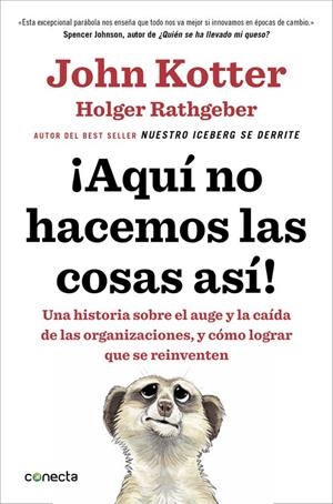 ¡AQUÍ NO HACEMOS LAS COSAS ASÍ! | 9788416029884 | KOTTER, JOHN/RATHGEBER, HOLGER | Llibreria L'Altell - Llibreria Online de Banyoles | Comprar llibres en català i castellà online - Llibreria de Girona