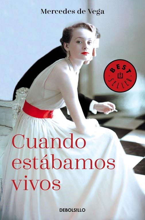 CUANDO ESTÁBAMOS VIVOS | 9788466338714 | DE VEGA, MERCEDES | Llibreria Online de Banyoles | Comprar llibres en català i castellà online