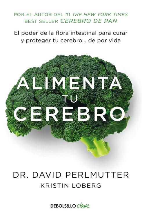 ALIMENTA TU CEREBRO | 9788466338851 | PERLMUTTER, DAVID | Llibreria L'Altell - Llibreria Online de Banyoles | Comprar llibres en català i castellà online - Llibreria de Girona