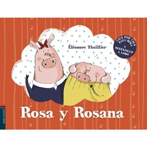 LA ROSA I LA ROSANNA | 9788447933068 | THUILLIER, ÉLÉONORE | Llibreria Online de Banyoles | Comprar llibres en català i castellà online