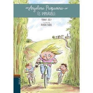 ANGELINA PURPURINA ÉS IMPARABLE | 9788447932917 | JOLY, FANNY | Llibreria L'Altell - Llibreria Online de Banyoles | Comprar llibres en català i castellà online - Llibreria de Girona