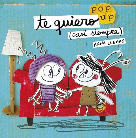 TE QUIERO (CASI SIEMPRE). UN LIBRO POP-UP | 9788408162223 | LLENAS, ANNA | Llibreria L'Altell - Llibreria Online de Banyoles | Comprar llibres en català i castellà online - Llibreria de Girona