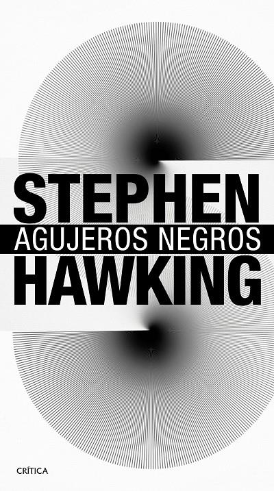 AGUJEROS NEGROS | 9788416771578 | HAWKING, STEPHEN | Llibreria L'Altell - Llibreria Online de Banyoles | Comprar llibres en català i castellà online - Llibreria de Girona